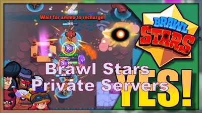 Brawl Stars Private Server